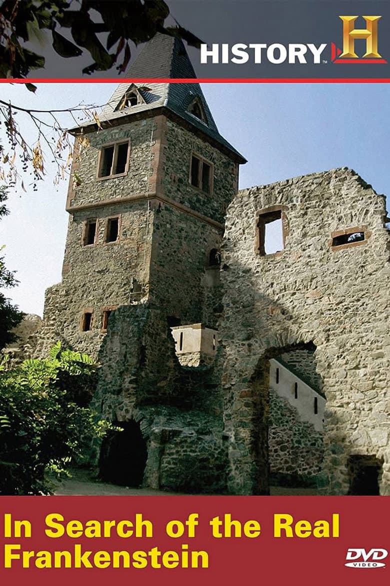 In Search of the Real Frankenstein poster