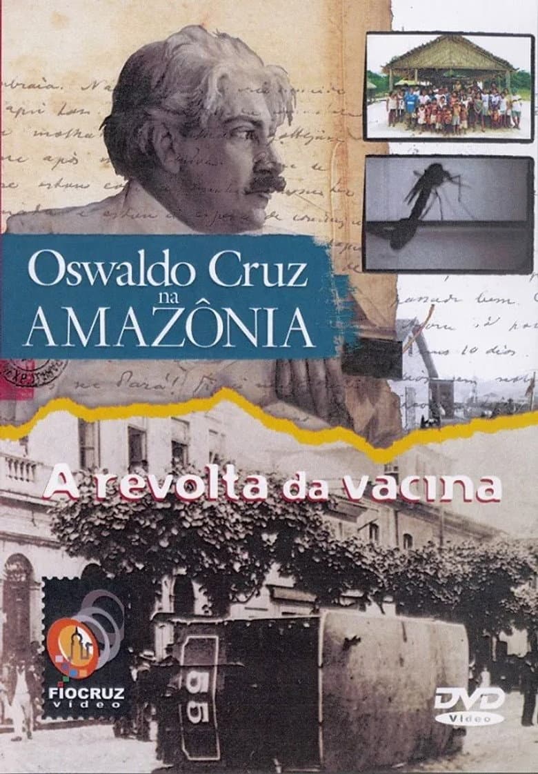 Oswaldo Cruz na Amazônia poster
