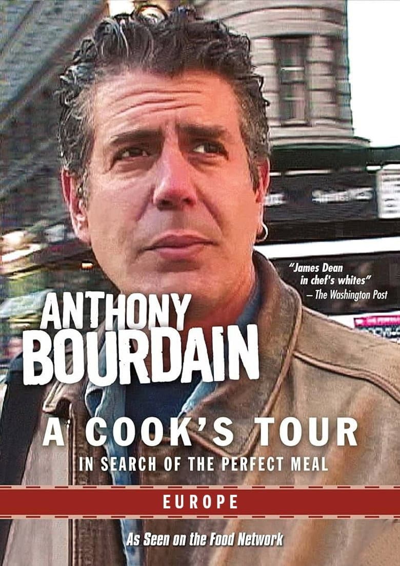 Anthony Bourdain: A Cook's Tour - Europe poster