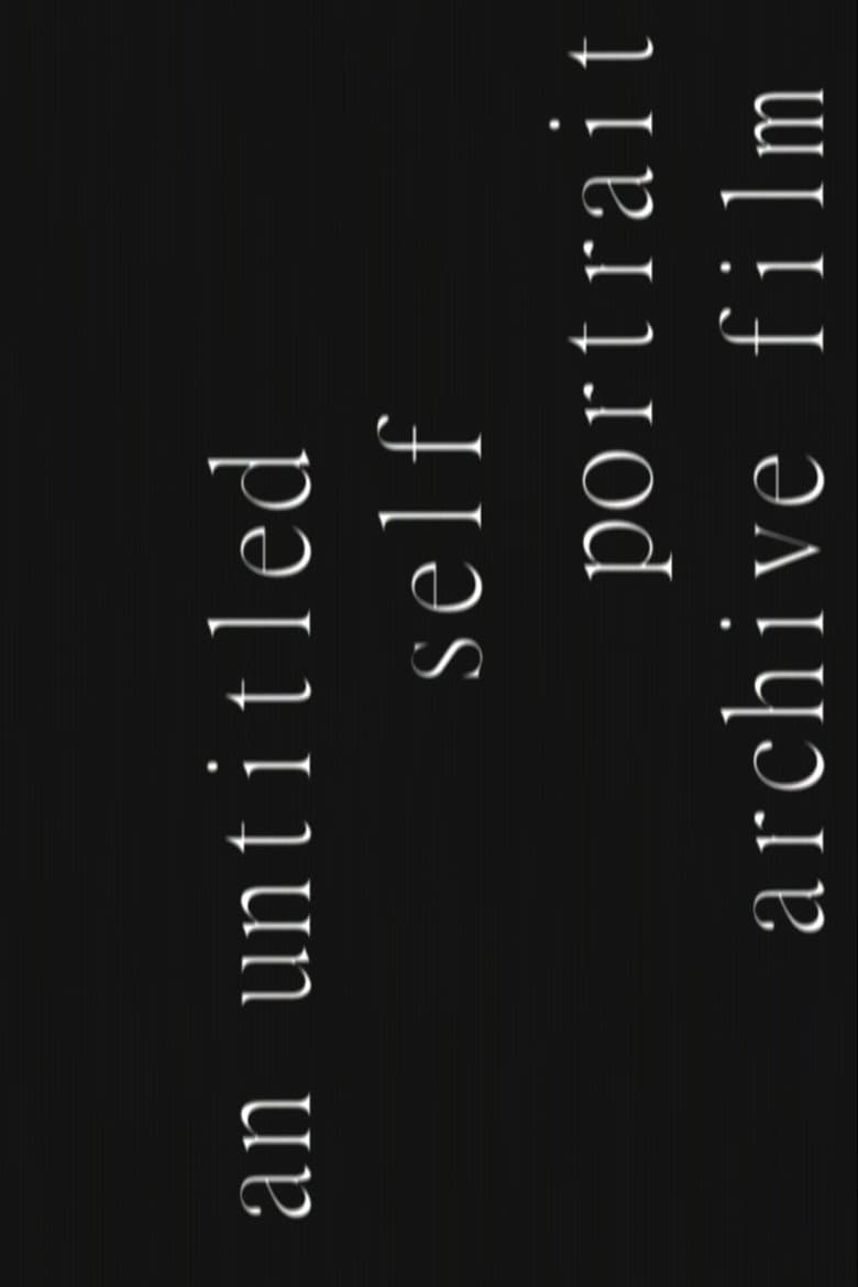 an untitled self portrait archive film poster