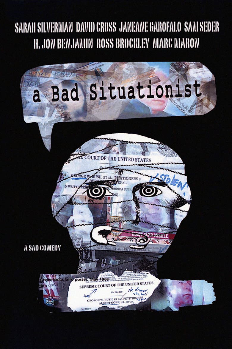 A Bad Situationist poster