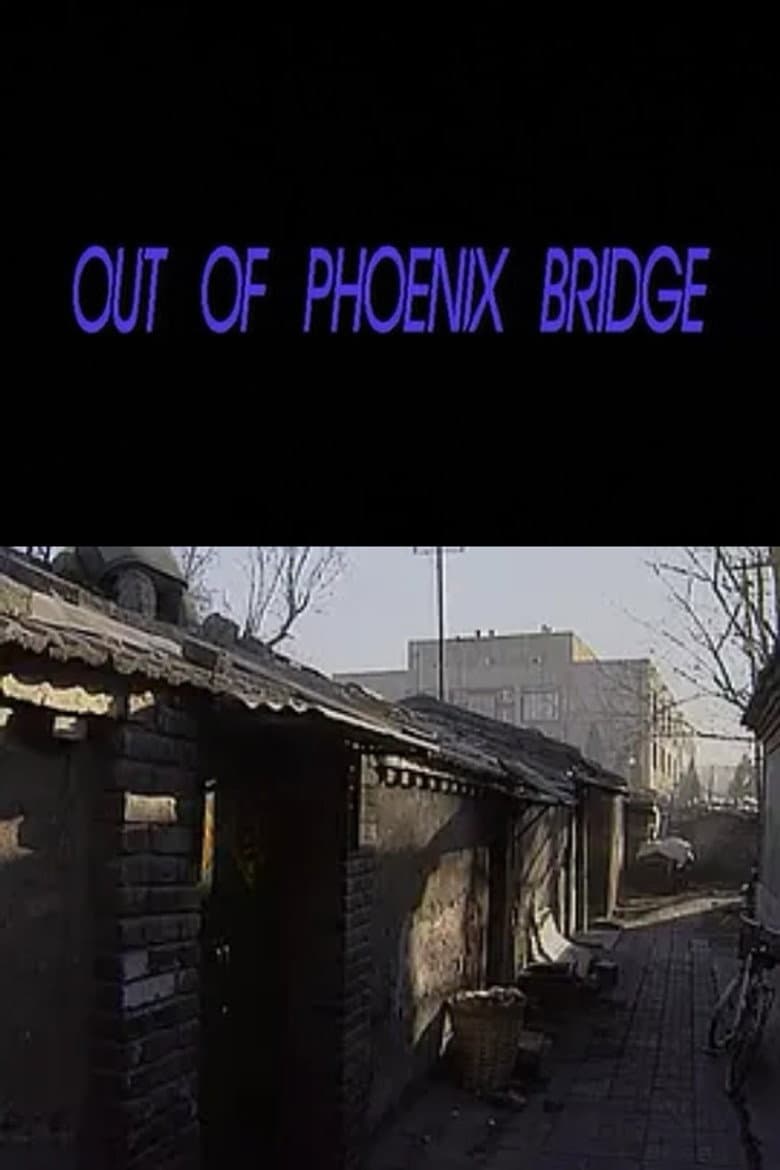 Out of Phoenix Bridge poster