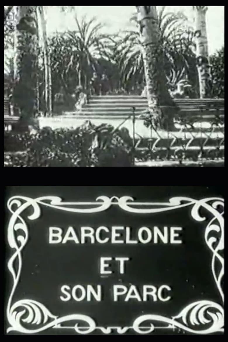 Barcelona and Its Park poster