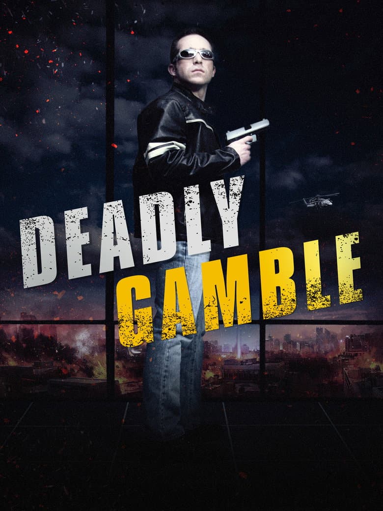 Deadly Gamble poster