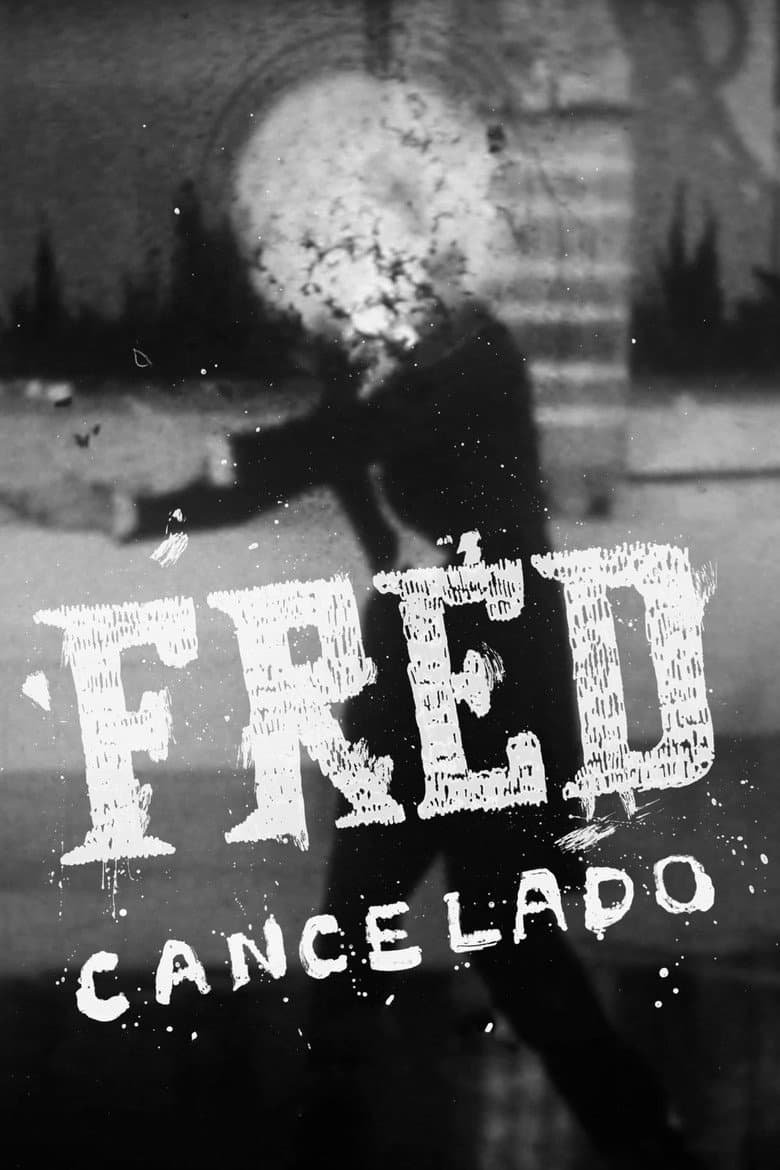 Fred Cancelado poster