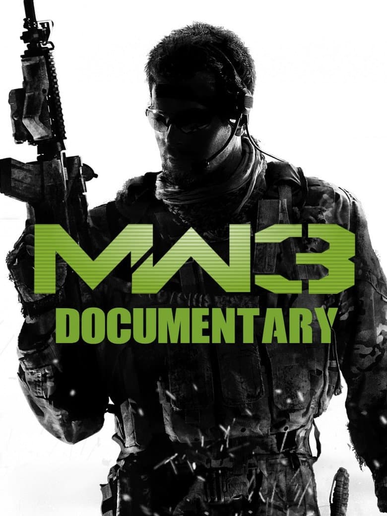 Inside the Chaotic Development of Modern Warfare 3 - A Documentary poster