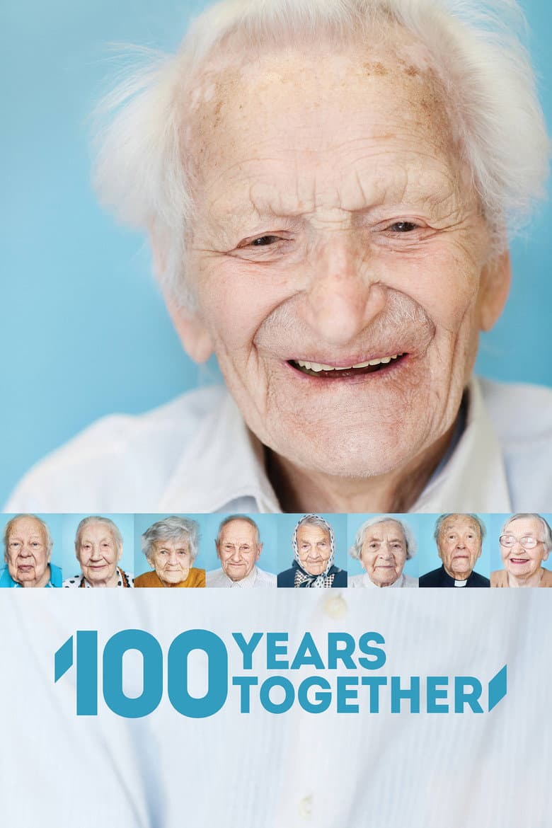 100 Years Together poster