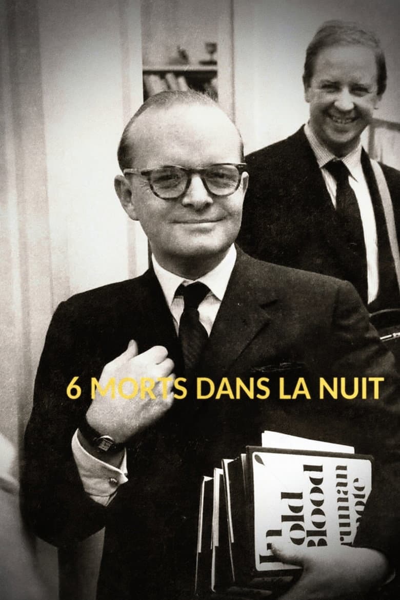 6 morts dans la nuit : « De sang-froid » – Truman Capote poster