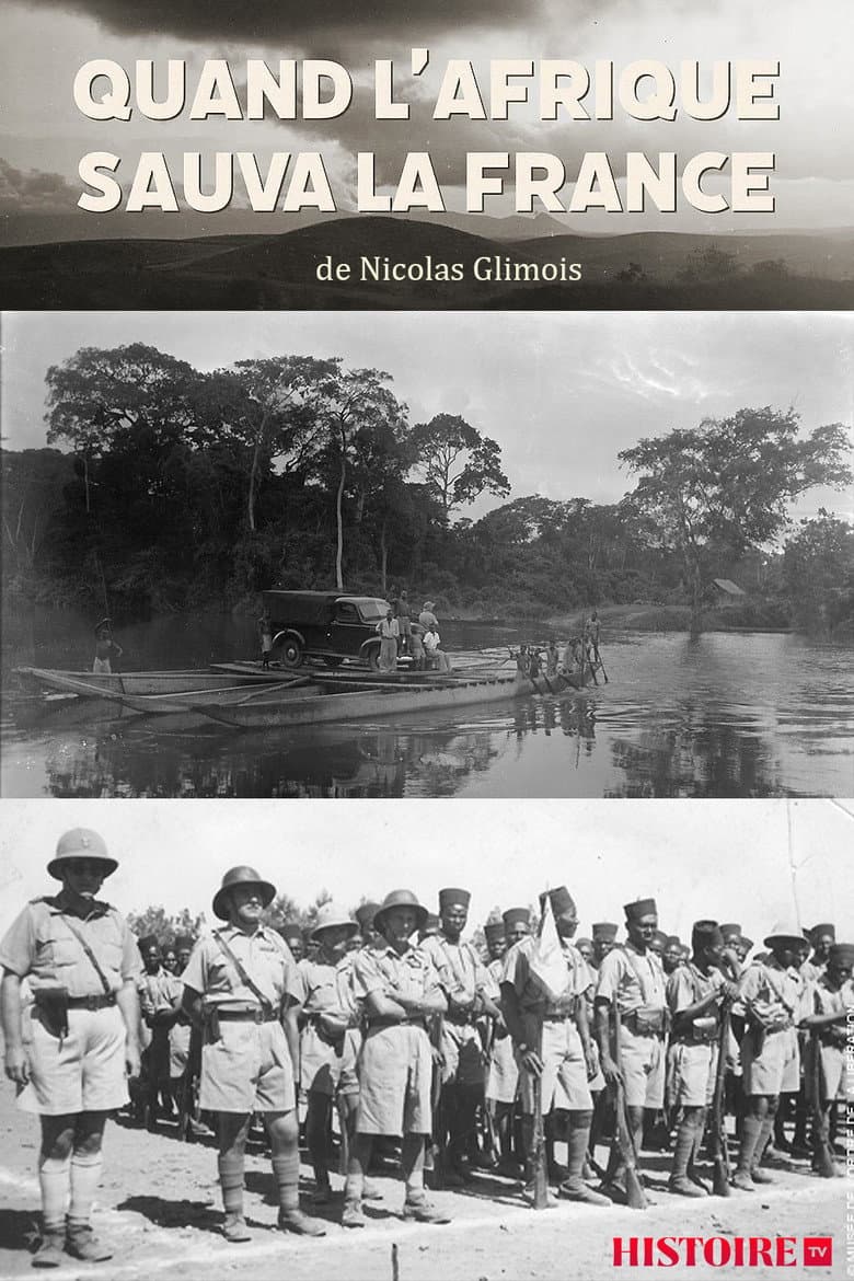 Quand l'Afrique sauva la France poster