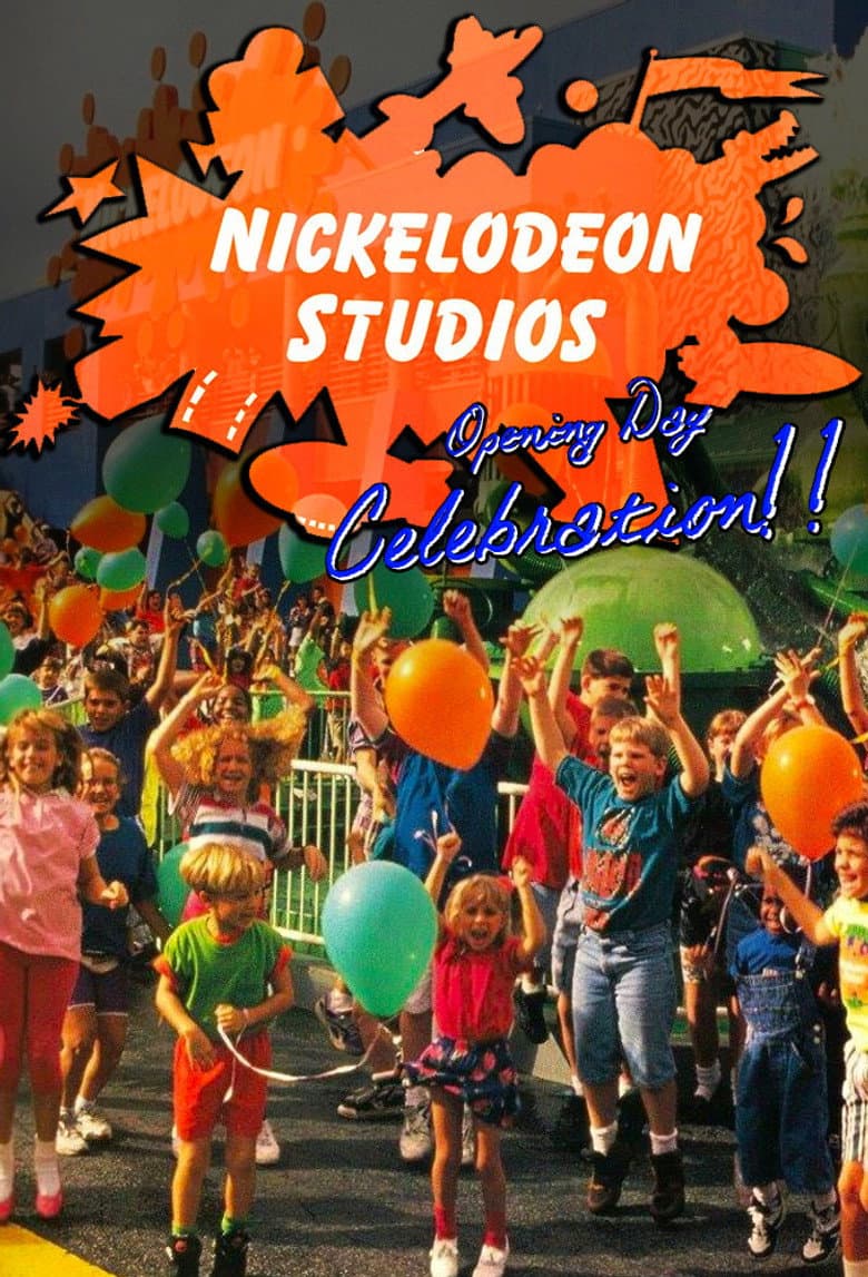 Nickelodeon Studios Opening Day Celebration! poster