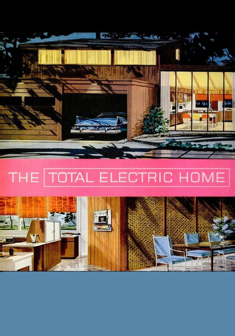 Westinghouse Total Electric Home poster