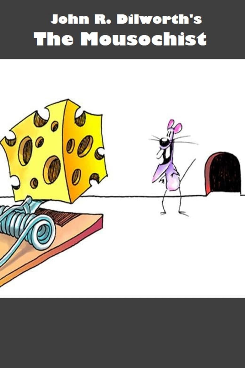 The Mousochist poster