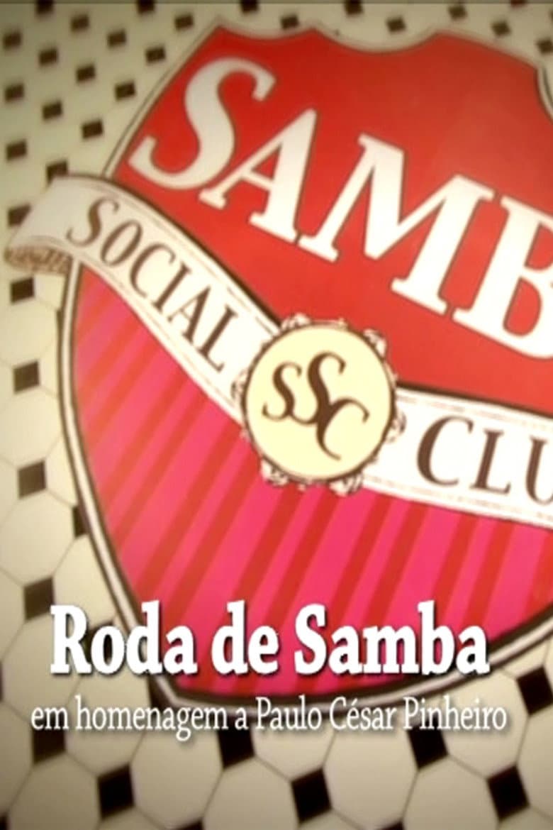 Samba Social Clube - Roda de Samba em Homenagem a Paulo César Pinheiro poster