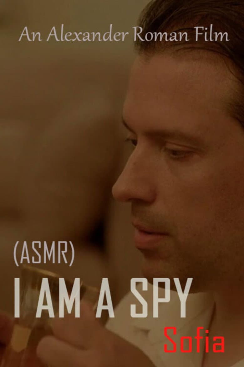 I Am A Spy : Sofia poster