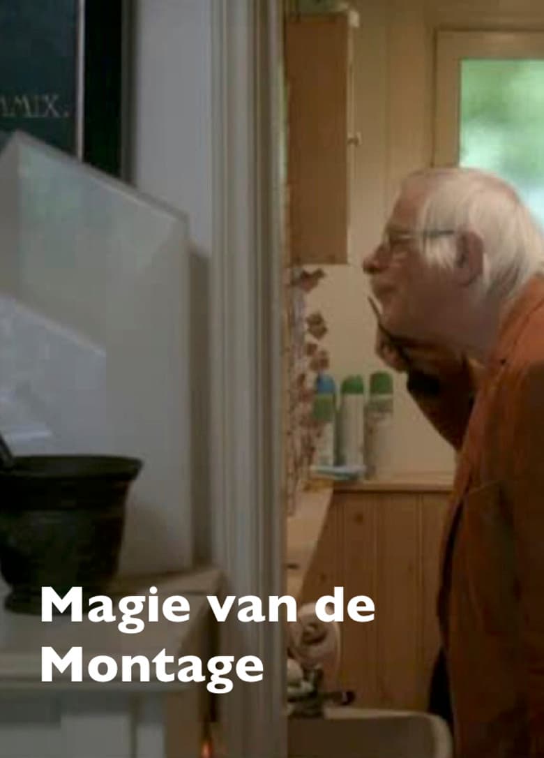 Magie van de Montage poster