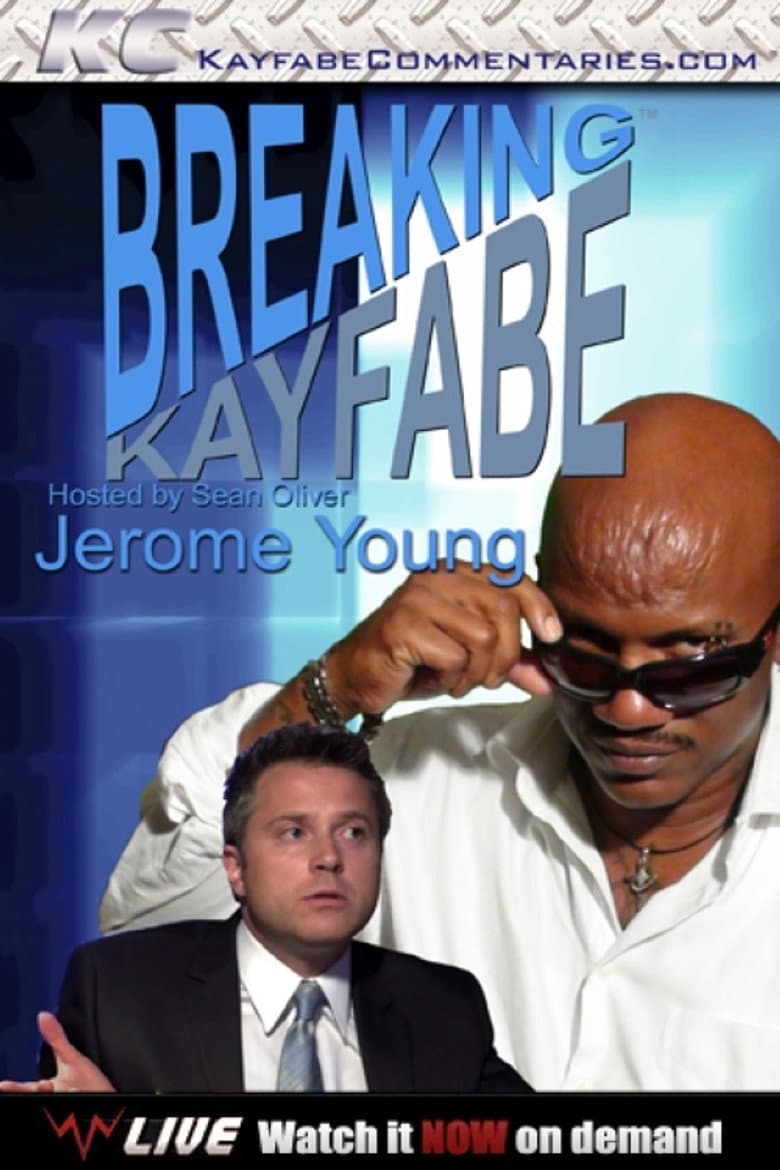 Breaking Kayfabe with Jerome Young poster