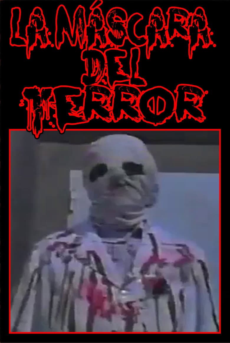 La Máscara Del Terror poster