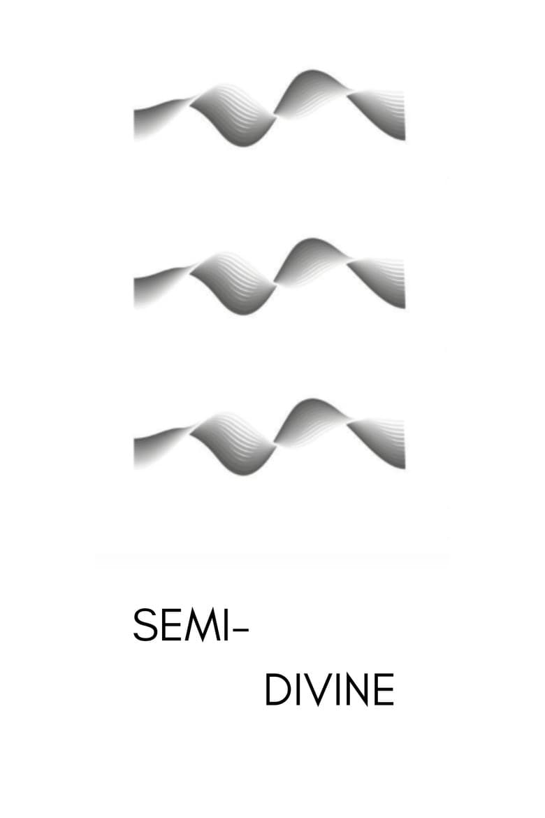 Semi-Divine poster