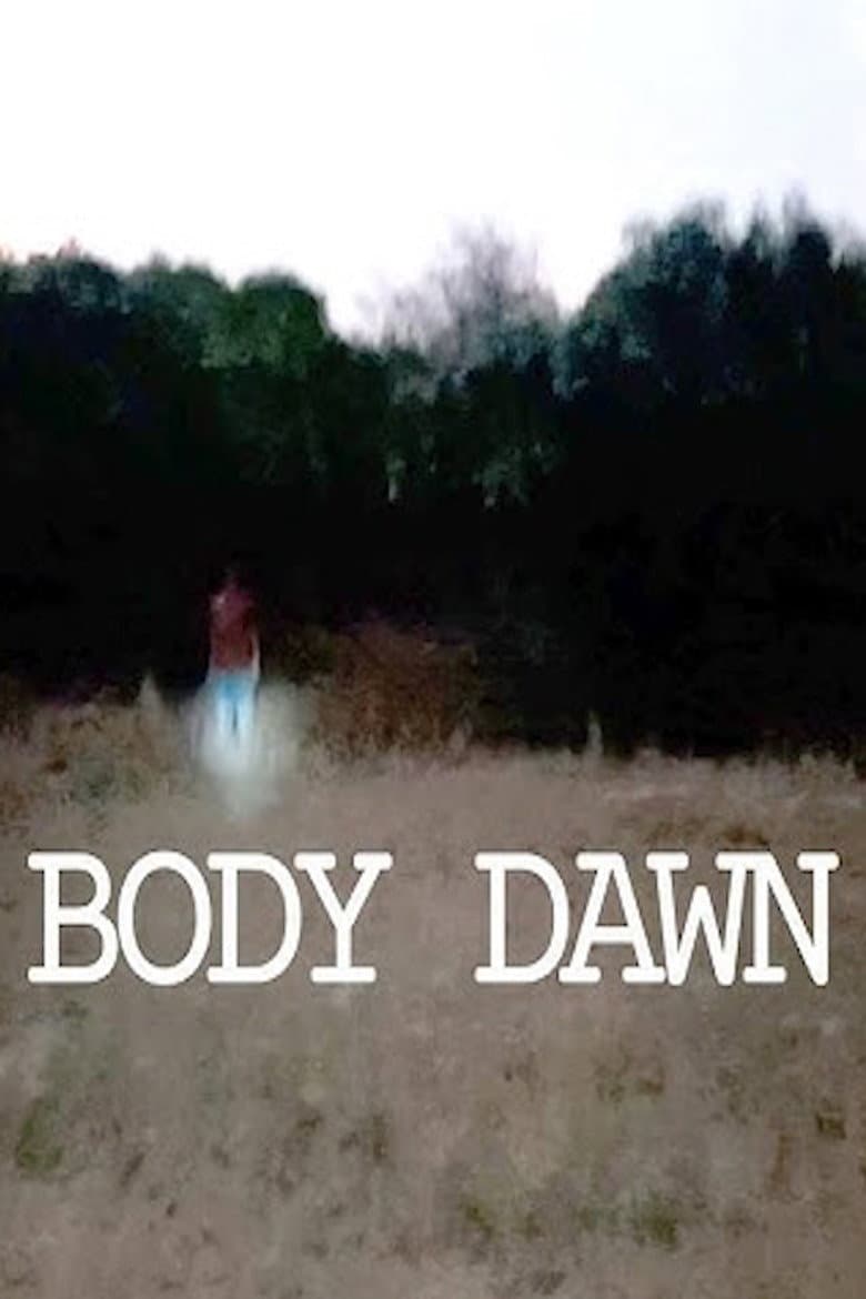 Body Dawn poster