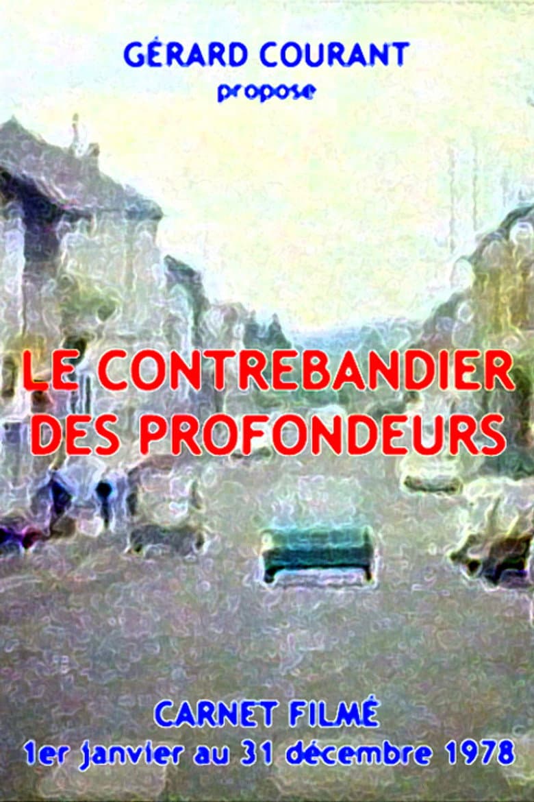 Le Contrebandier des profondeurs poster