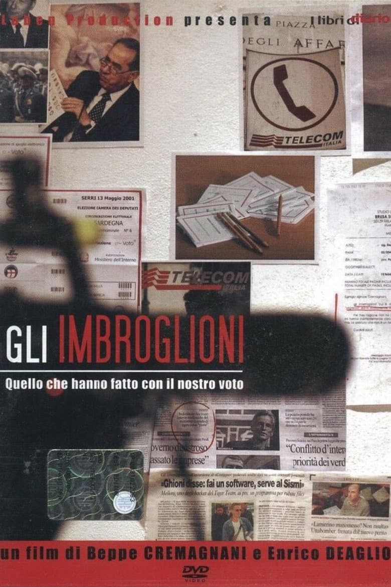 Gli imbroglioni - Quello che hanno fatto con il nostro voto poster
