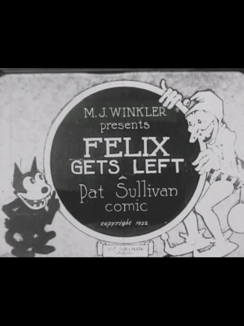 Felix Gets Left poster