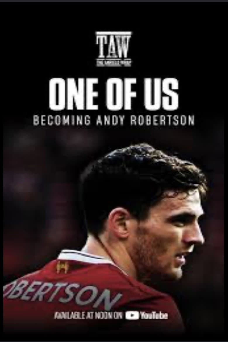 One Of Us - Becoming Andy Robertson poster