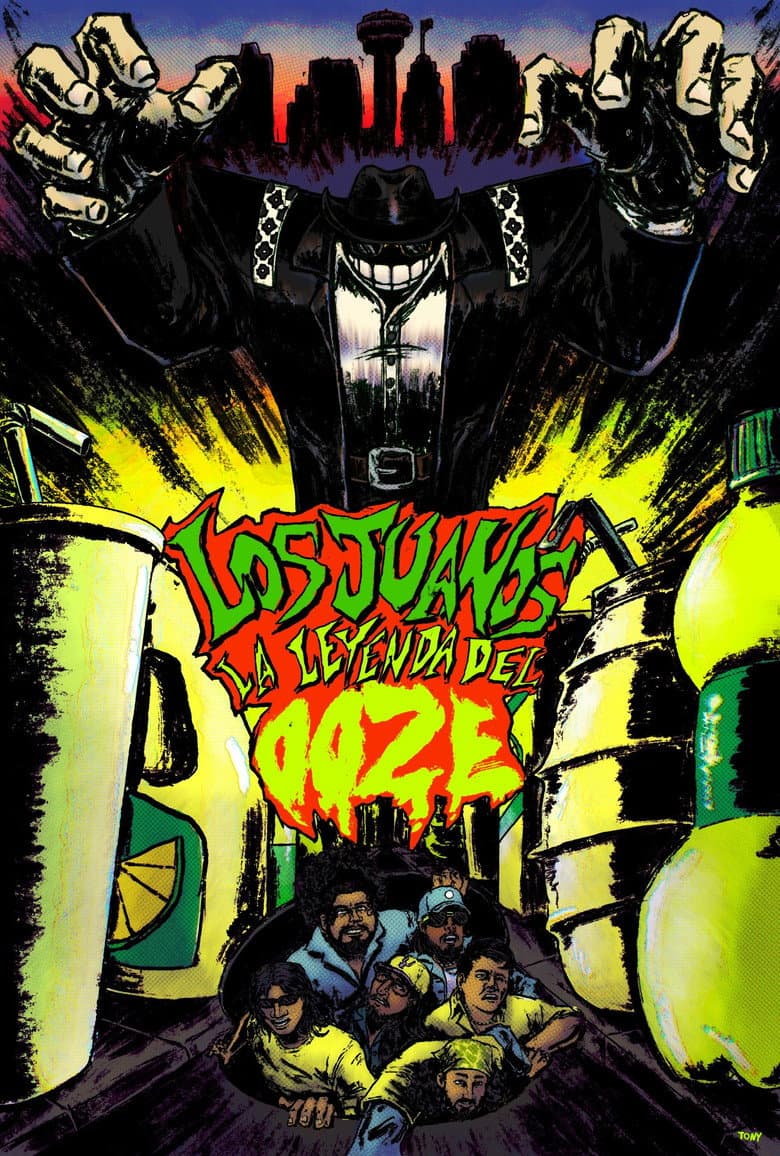 Los Juanos: La Leyenda Del Ooze poster