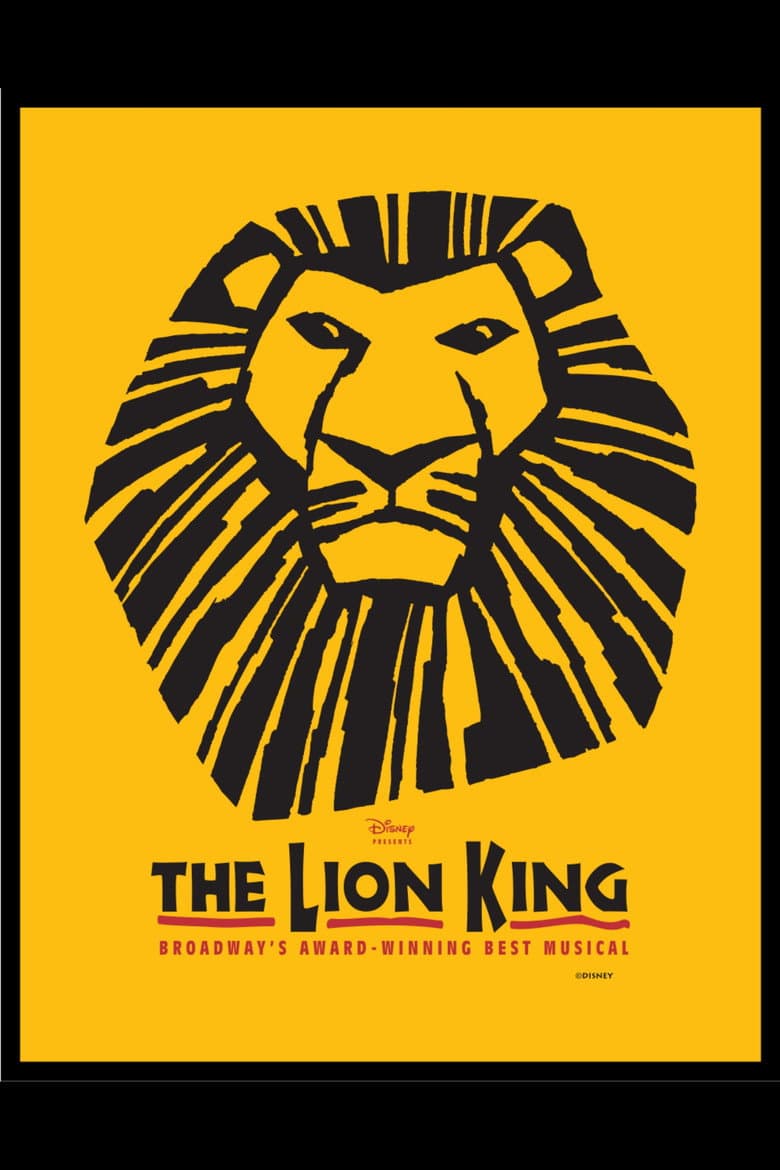The Making of The Lion King Broadway poster