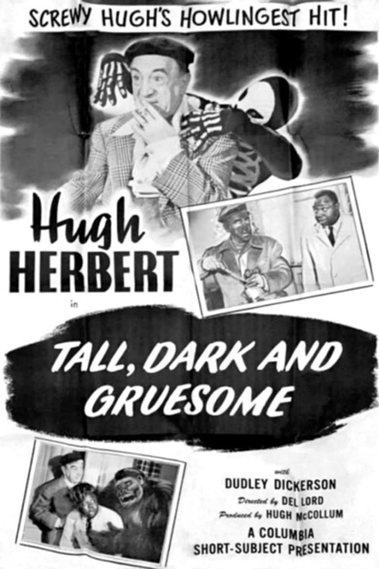 Tall, Dark and Gruesome poster
