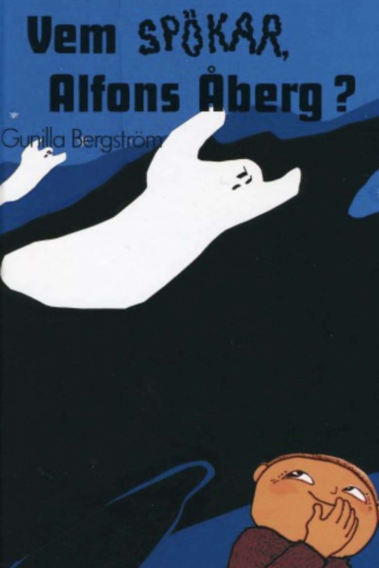 Vem spökar Alfons Åberg? poster