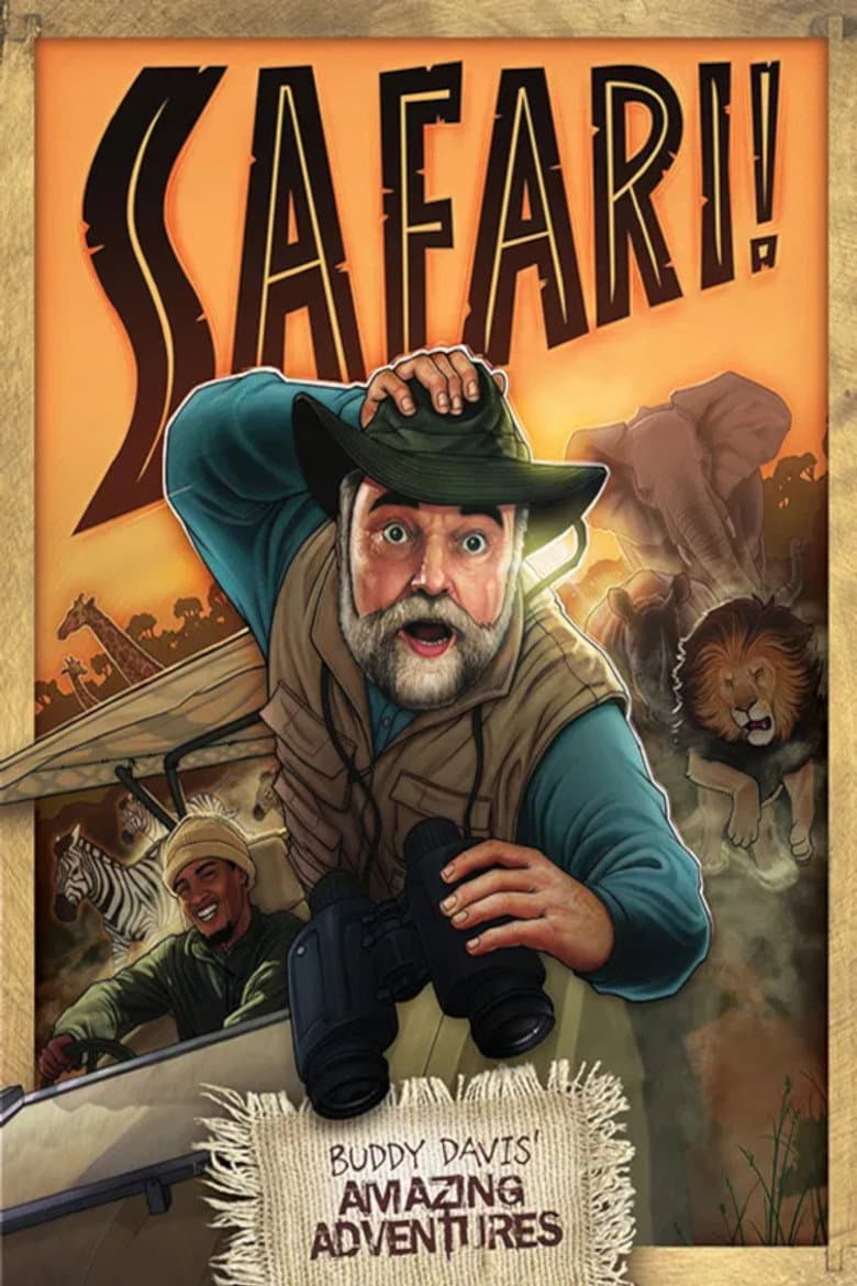 Buddy Davis' Amazing Adventures: Safari! poster