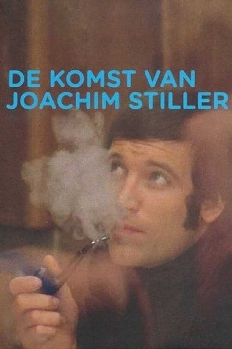 The Arrival of Joachim Stiller poster