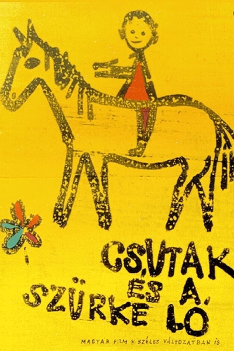 Csutak and the Grey Horse poster