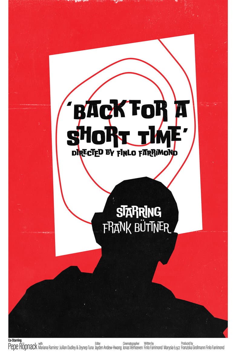 Back for a Short Time poster