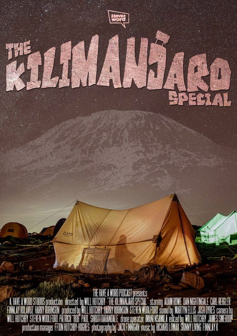 Have A Word: The Kilimanjaro Special poster