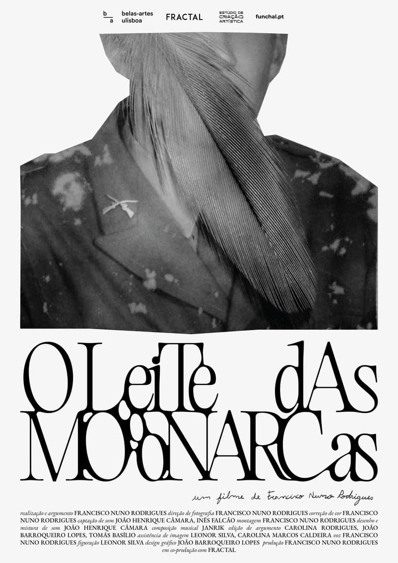 O Leite das Monarcas poster