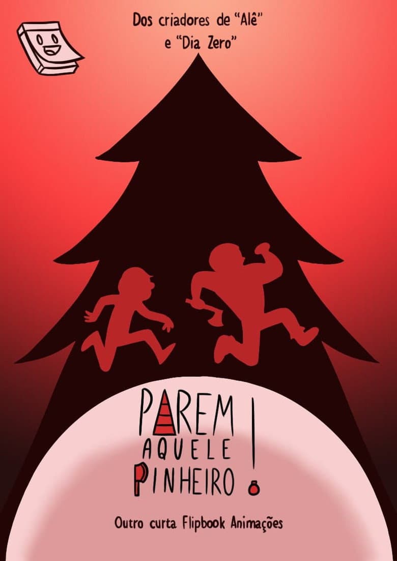 Stop That Pine Tree! poster