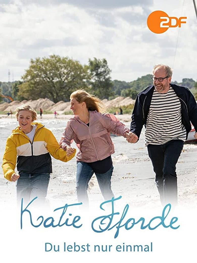 Katie Fforde - Du lebst nur einmal poster