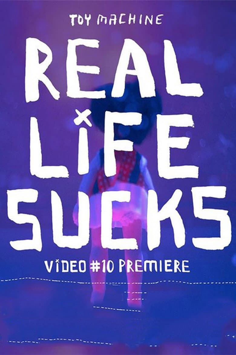 Toy Machine - Real Life Sucks poster
