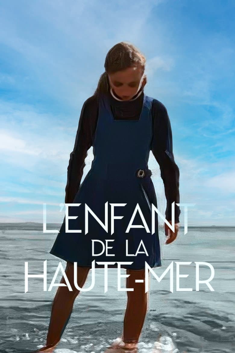 The Child of the High Seas poster