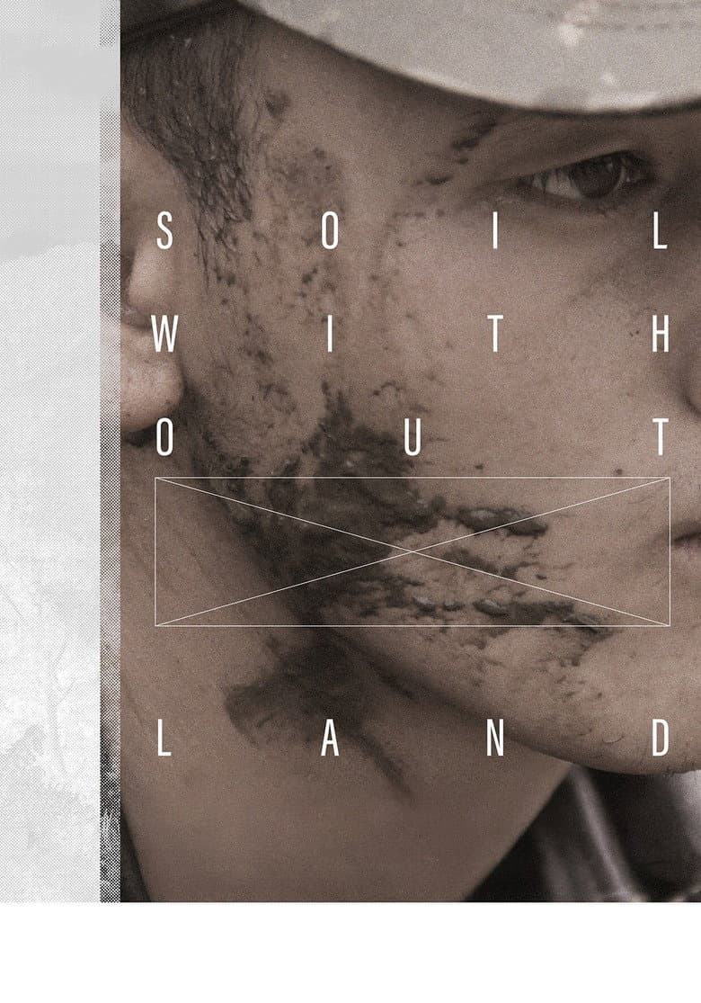 Soil Without Land poster