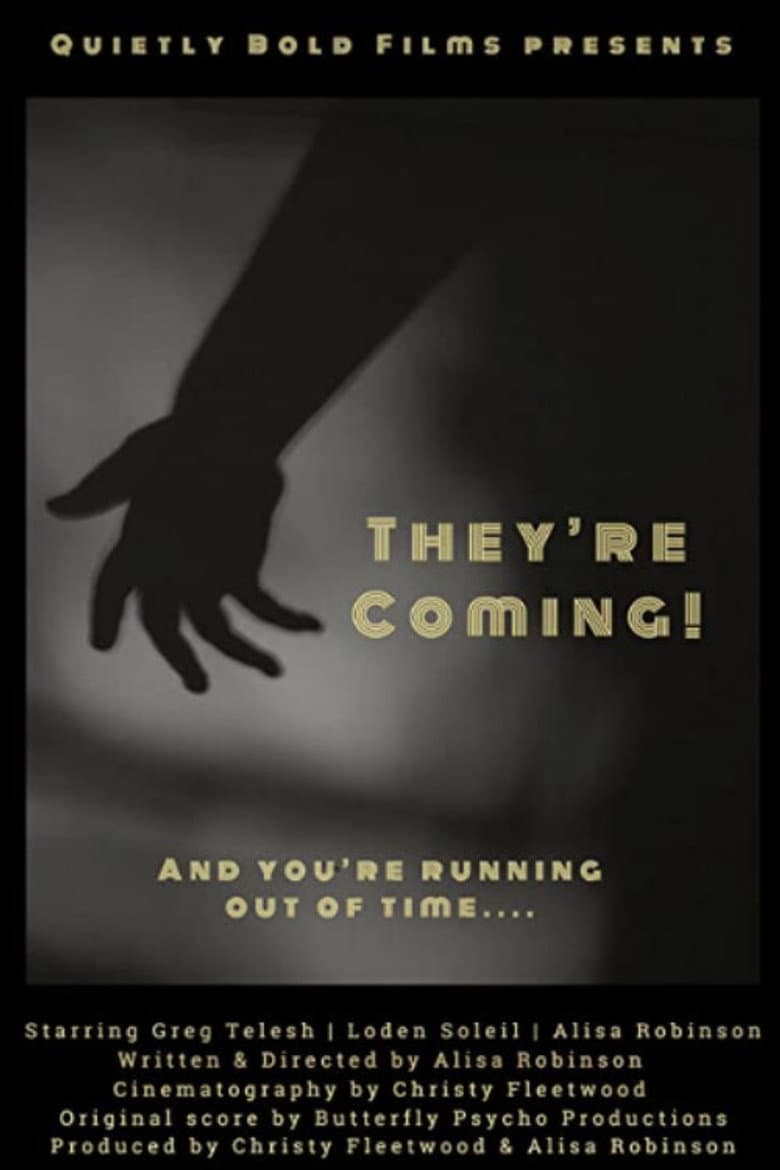 They're Coming! poster