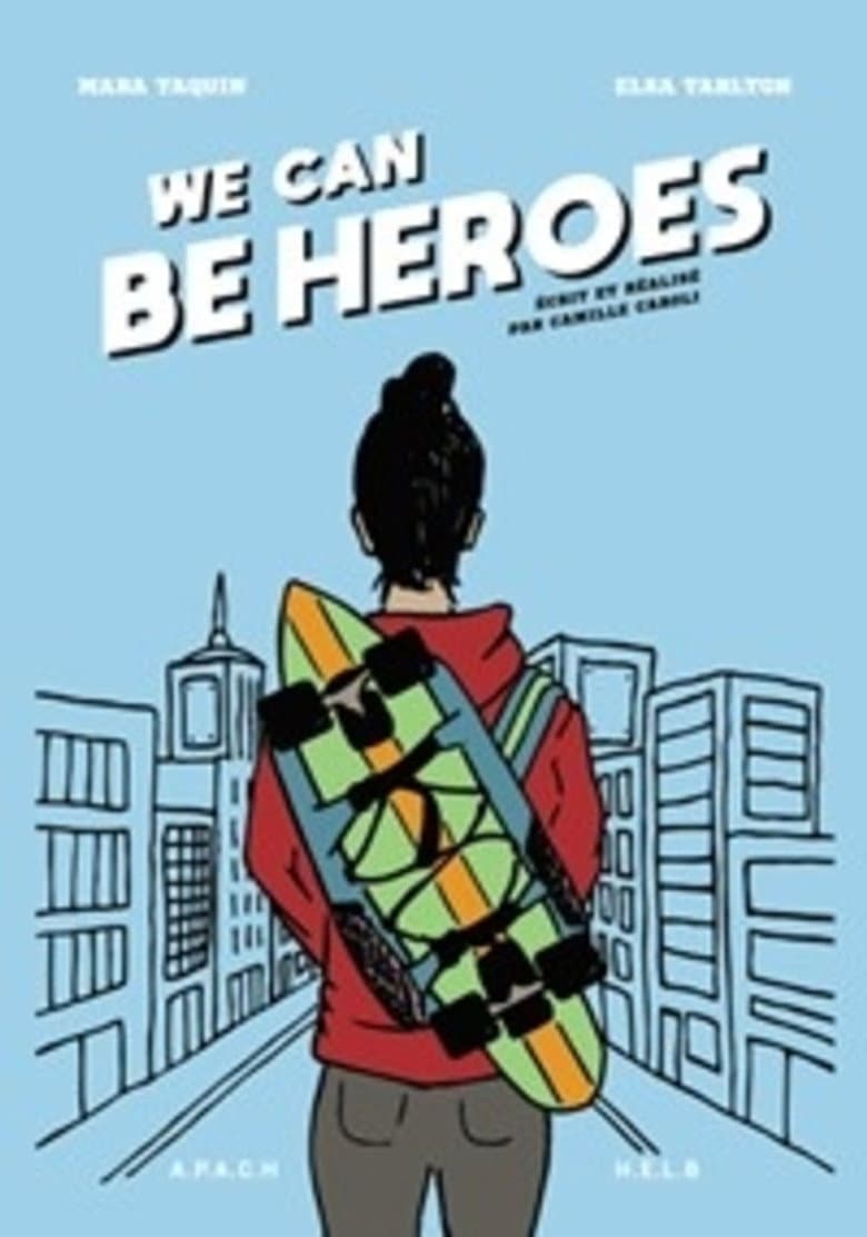 We Can Be Heroes poster