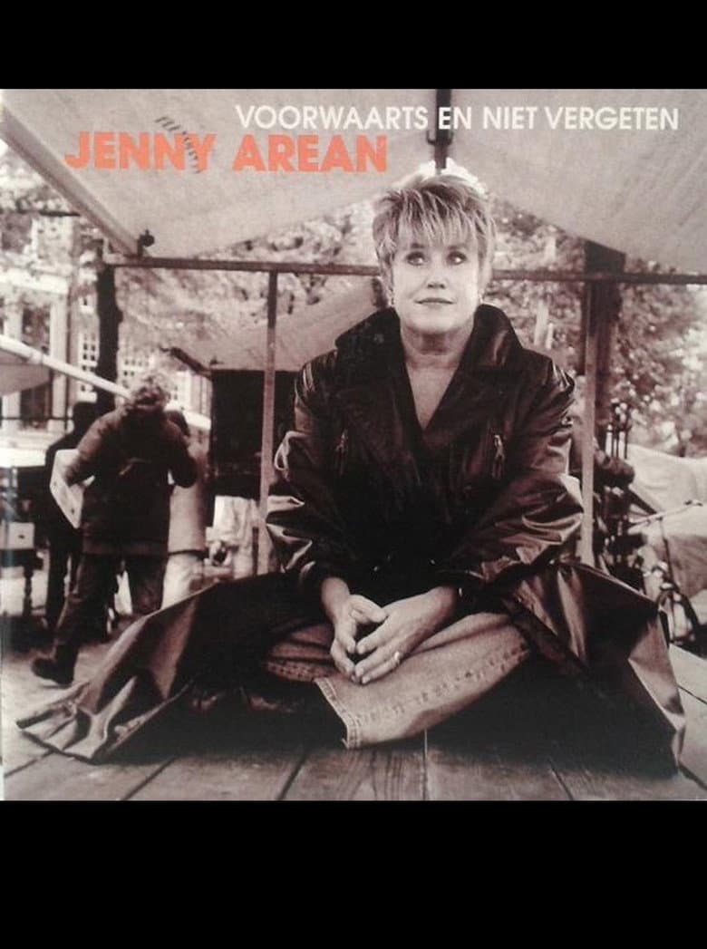 Jenny Arean: Voorwaarts en niet Vergeten poster