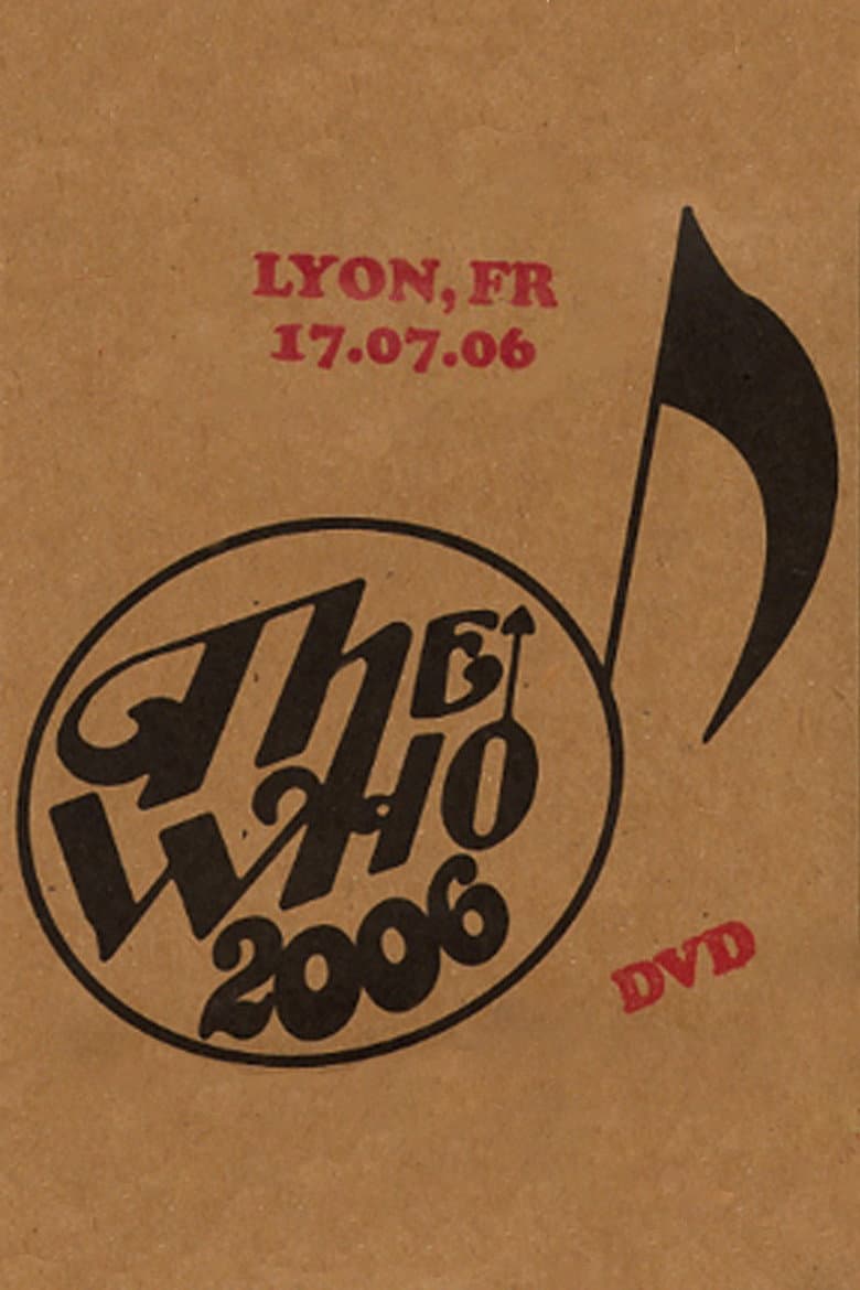 The Who: Lyon 7/17/2006 poster