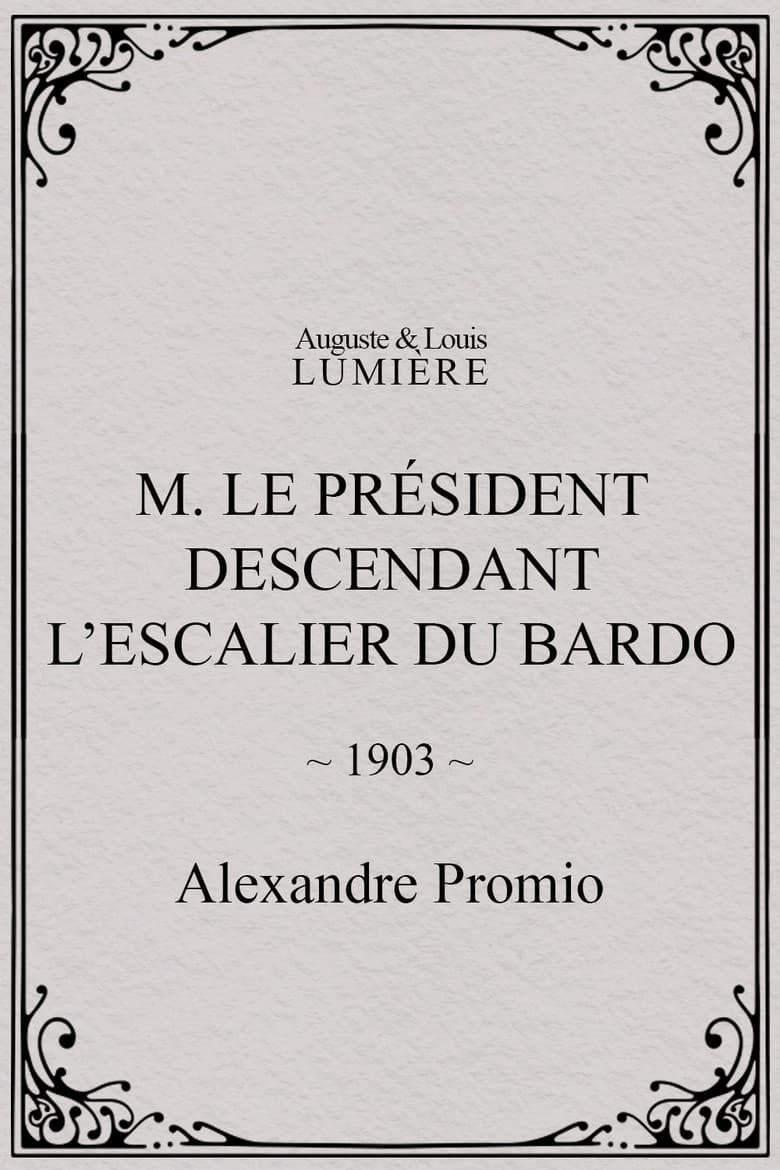 M. le président descendant l’escalier du Bardo poster