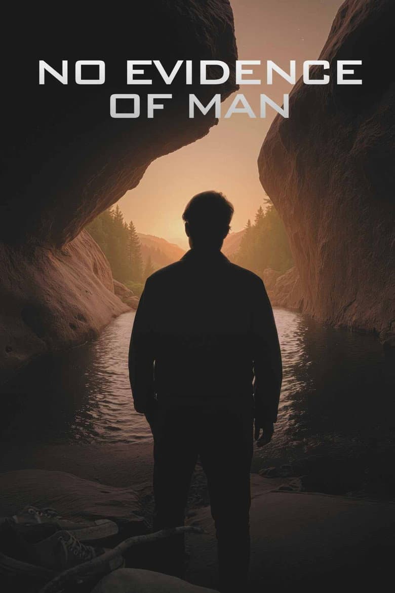 No Evidence of Man poster