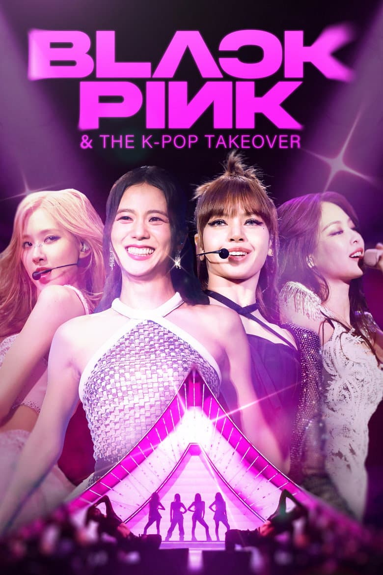 BLACKPINK & The K-Pop Takeover poster