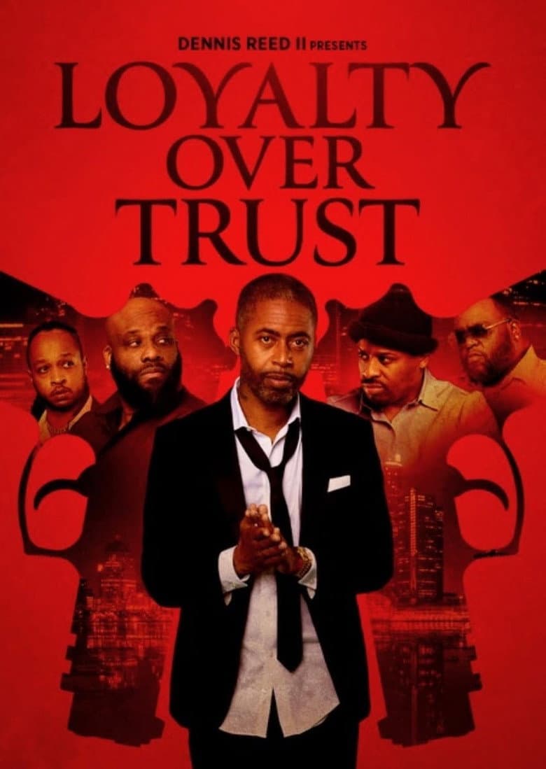 Loyalty Over Trust poster